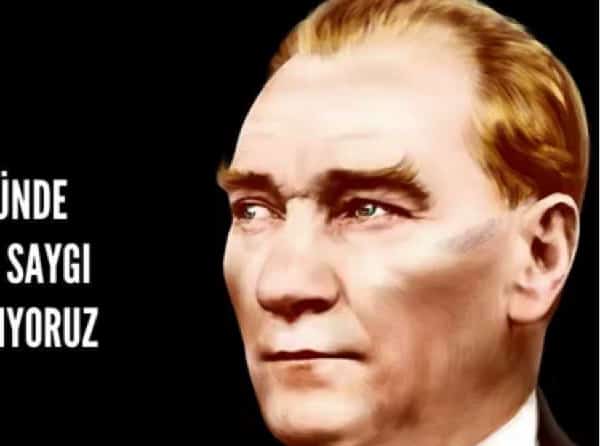 Ulu Önder Mustafa Kemal ATATÜRK’ saygı ve minnetle anıyoruz.